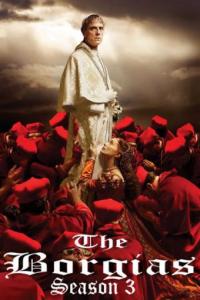 The Borgias : Season 3 (Episodes 1,2,3,4) مترجم