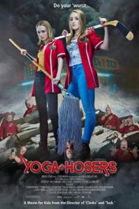 Yoga Hosers [15509]
