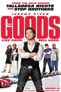 The Goods : Live Hard, Sell Hard 