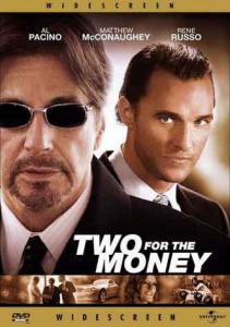 Two For The Money [D 299]