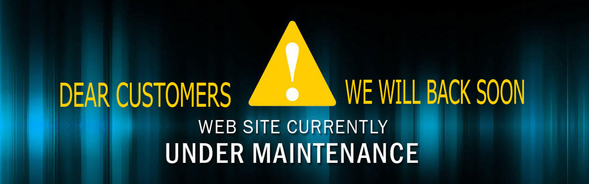  WEBSITE CLOSED DUE TO UNDER MAINTENANCE!!! WE WILL BACK SOON...